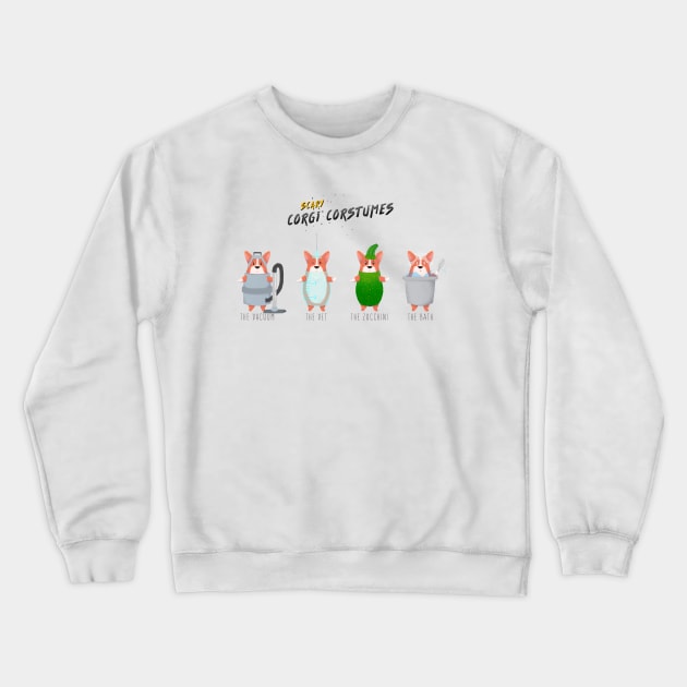 Scary Corgi Costumes Crewneck Sweatshirt by CorinnaSchlachter